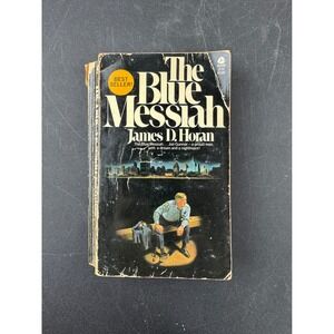 The Blue Messiah James D Horan Vintage 1972 First Avon Printing Paperback Book